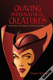 Craving Supernatural Creatures