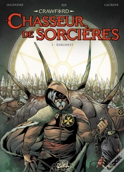 Capa do artigo Crawford, Chasseur De Sorcières Tome 1 ; Barghest