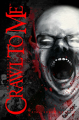 Crawl To Me: Evil Edgar Edition