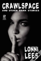 Crawlspace And Other Dark Stories / Cold Bullets And Hot Babes
