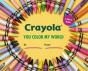 Crayola: You Color My World - Preview