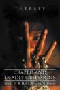 Crazed And Deadly Obsessions: Sequel To A Man'S Decision To Change - Preview