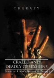 Capa do artigo Crazed And Deadly Obsessions