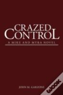 Crazed Control