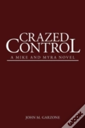 Crazed Control