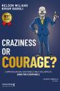 Craziness Or Courage? - Preview