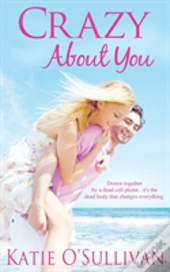 Crazy About You