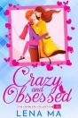 Crazy And Obsessed (The Complete Collection) - Preview