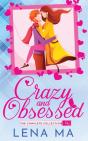 Crazy And Obsessed (The Complete Collection) - Preview
