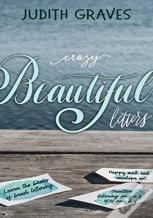 Crazy Beautiful Letters
