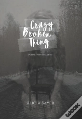 Crazy Broken Thing