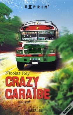 Capa do artigo Crazy Caraïbe