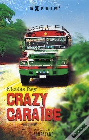 Capa do artigo Crazy Caraïbe
