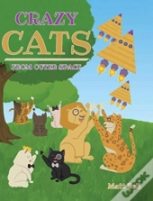 Crazy Cats From Outer Space