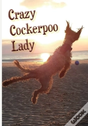 Capa do artigo Crazy Cockerpoo Lady