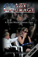 Crazy Courage