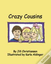 Crazy Cousins
