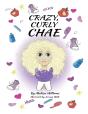 Crazy, Curly Chae - Preview