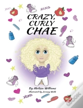 Crazy, Curly Chae
