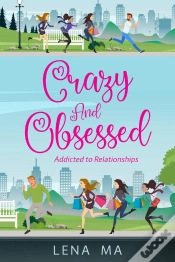 Capa do artigo Crazy & Obsessed