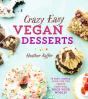 Crazy Easy Vegan Desserts - Preview