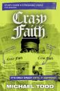 Crazy Faith Bible Study Guide Plus Streaming Video - Preview