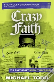 Capa do artigo Crazy Faith Bible Study Guide Plus Streaming Video