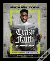 Capa do artigo Crazy Faith Workbook