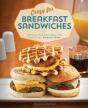 Crazy For Breakfast Sandwiches - Preview