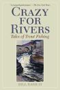 Crazy For Rivers - Preview