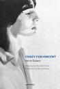 Crazy For Vincent - Preview