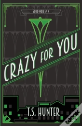 Crazy For You