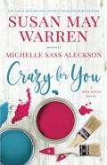 Crazy For You