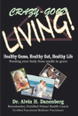 Crazy-Good Living - Preview