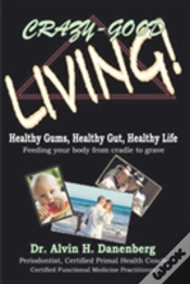 Capa do artigo Crazy-Good Living