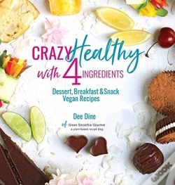 Capa do artigo Crazy Healthy With 4 Ingredients
