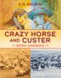 Crazy Horse And Custer - Preview