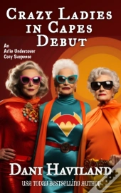 Crazy Ladies In Capes Debut