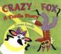 Crazy Like A Fox - Preview
