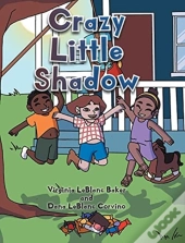 Crazy Little Shadow
