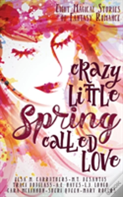 Capa do artigo Crazy Little Spring Called Love
