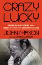Crazy Lucky - Preview
