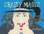 Crazy Magic - Preview