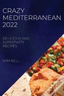 Crazy Mediterranean 2022