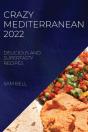 Crazy Mediterranean 2022 - Preview