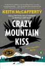 Crazy Mountain Kiss - Preview