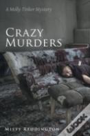 Crazy Murders