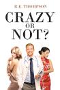 Crazy Or Not? - Preview