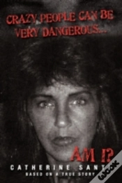 Capa do artigo Crazy People Can Be Very Dangerous...: .