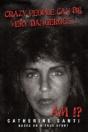 Crazy People Can Be Very Dangerous...: . - Preview